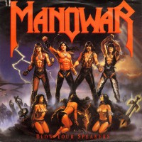 Manowar - blow your speakers